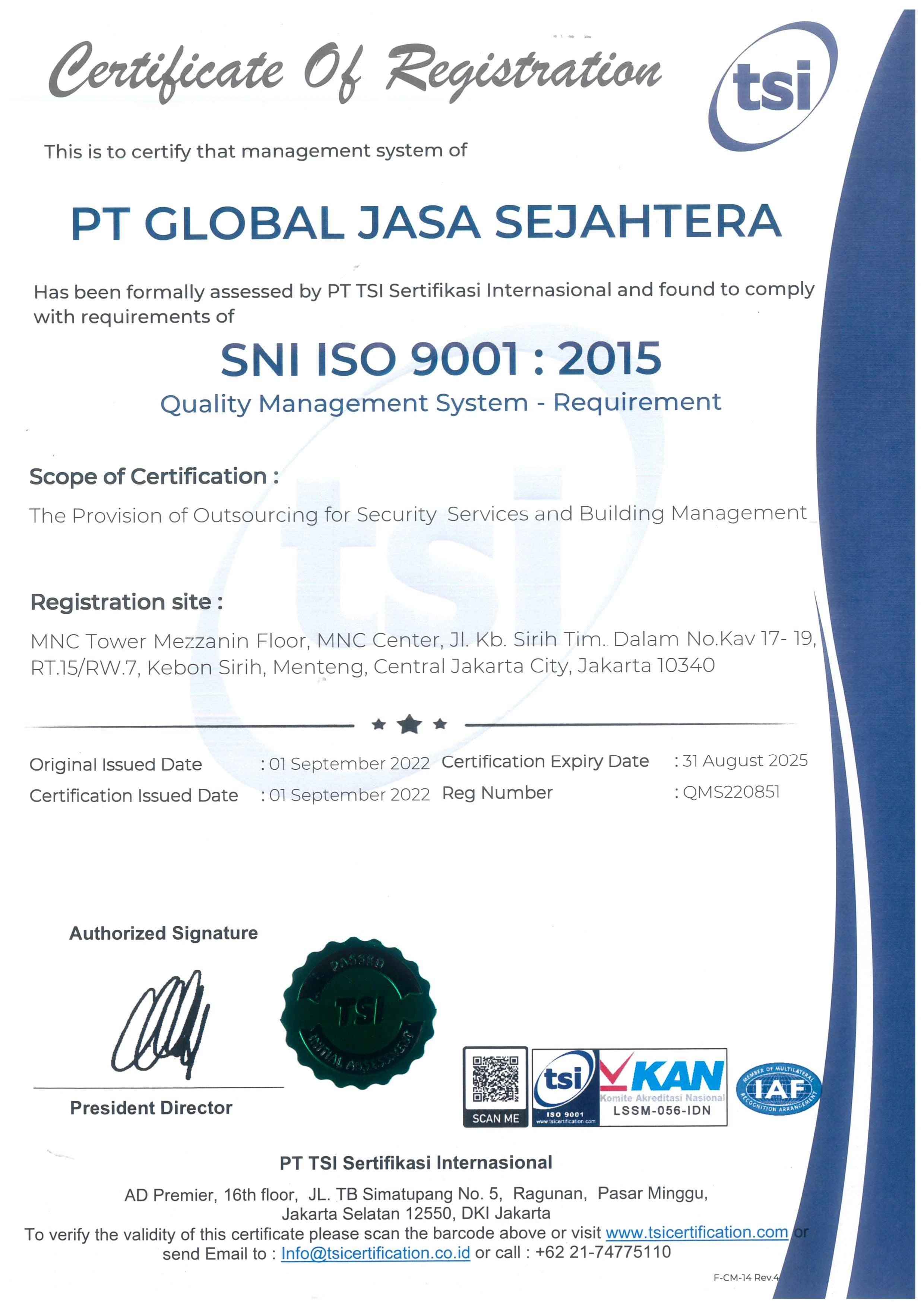 The Provision of Outsourcing for Security Service and Building Management (SNI ISO 9001:2015)